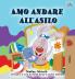 I Love to Go to Daycare (Italian Book for Kids)