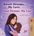 Sweet Dreams My Love (English Afrikaans Bilingual Children's Book)