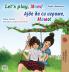 Let's play Mom! (English Macedonian Bilingual Book for Kids)
