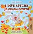 I Love Autumn (English Macedonian Bilingual Children's Book)