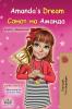 Amanda's Dream (English Macedonian Bilingual Book for Children)