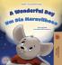 A Wonderful Day (English Portuguese Portugal Bilingual Children's Book)