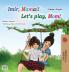 Let's play Mom! (Irish English Bilingual Children's Book)