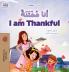 I am Thankful (Arabic English Bilingual Children's Book)