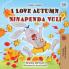 I Love Autumn (English Swahili Bilingual Children's Book)