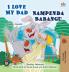 I Love My Dad (English Swahili Bilingual Children's Book)