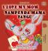 I Love My Mom (English Swahili Bilingual Book for Kids)