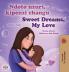 Sweet Dreams My Love (Swahili English Bilingual Book for Kids)