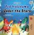 Under the Stars (Czech English Bilingual Kids Book)