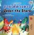 Under the Stars (Thai English Bilingual Kids Book)
