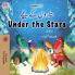 Under the Stars (Urdu English Bilingual Kids Book)