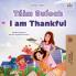 I am Thankful (Irish English Bilingual Children's Book)