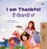 I am Thankful (English Punjabi Gurmukhi Bilingual Children's Book)