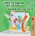 I Love to Brush My Teeth (English Gujarati Bilingual Book for Kids)