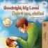 Goodnight My Love! (English Slovak Bilingual Children's Book)
