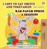 I Love to Eat Fruits and Vegetables (English Slovak Bilingual Children's Book)