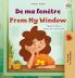 From My Window (French English Bilingual Kids Book)