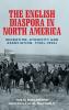 The English diaspora in North America