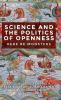 Science and the politics of openness