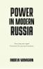 Power in modern Russia