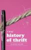 A brief history of thrift