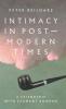 Intimacy in postmodern times
