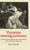 Victorian touring actresses