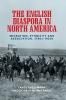 The English diaspora in North America