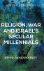 Religion war and Israel's secular millennials