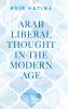 Arab liberal thought in the modern age