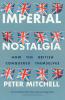 Imperial nostalgia
