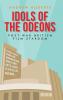 Idols of the Odeons