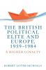 The British political elite and Europe 1959-1984
