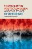 Frantz Fanon postcolonialism and the ethics of difference