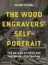 The wood engravers' self-portrait