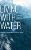 Living with water