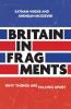 Britain in fragments