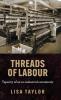 Threads of labour
