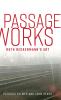 Passage works