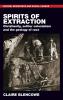 Spirits of extraction