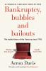 Bankruptcy bubbles and bailouts