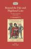 Beyond the Pale and Highland Line
