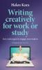 Writing creatively for work or study