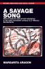 A savage song