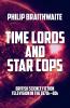Time Lords and Star Cops