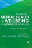 Student Mental Health and Wellbeing in Higher Education
