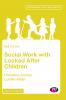 Social Work with Looked After Children