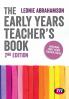 The Early Years Teacher's Book
