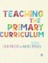 Teaching the Primary Curriculum