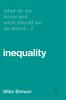 What Do We Know and What Should We Do About Inequality?